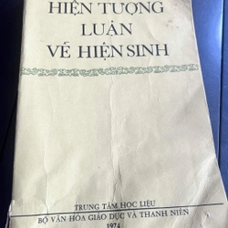 HIỆN TƯỢNG LUẬN VỀ HIỆN SINH