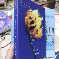 Sách: Một thoáng ta rực rỡ ở nhân gian - TG: Ocean Vuong (B1) 782703