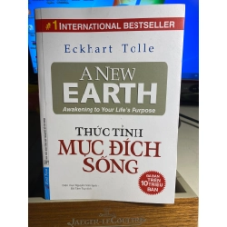 Thức Tỉnh Mục Đích Sống (Tái Bản)-Tác giả Eckhart Tolle- Sách Tâm Lý Kĩ Năng- Sách mới 95%