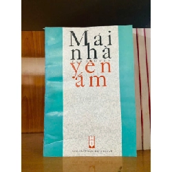 Mái nhà yên ấm - VĂN HỌC - VAVO2911-130