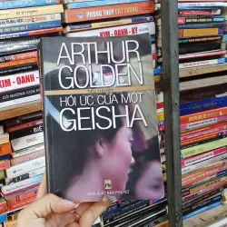 Hồi Ức Của Một Geisha - Arthur Golden