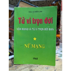 Tử vi trọn đời - Nữ mạng & Nam mạng ( sách in kéo lụa )