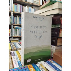 Pháp Môn Hạnh Phúc - Đại Sư Tinh Vân 120965