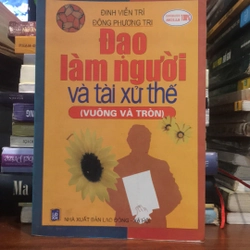 Đạo làm người và tài xử thế (Vuông và tròn)
