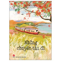 Những Chuyến Tàu Đi - Nguyên Hương 159327