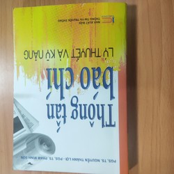 Thông tấn báo chí Lý thuyết & Kĩ năng (2017)- Nguyễn Thành Lợi & Phạm Minh Sơn  177480