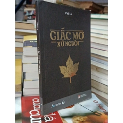 Giấc mơ xứ người - Phil Le