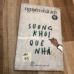 Sương khói quê nhà - Nguyễn Nhật Ánh 166036