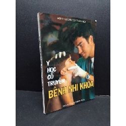 [Phiên Chợ Sách Cũ] Y học cổ truyền: bệnh nhi khoa 2006 2303