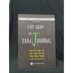 CẮT GIẢM VÀ TĂNG TRƯỞNG MỚI 90% 2019 HSTB.HCM205 VINAY COUTO, JOHN PLANSKY, DENIZ CAGLAR SÁCH QUẢN TRỊ 163512