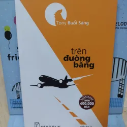 Sách: Trên đường băng - TG: Tony Buổi sáng (B1)