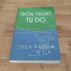 Trốn thoát tự do - Erich Fromm 1007167
