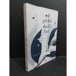 Mộ phần tuổi trẻ mới 80% ố 2017 HCM0612 Huỳnh Trọng Khang TÂM LÝ Oreka-Blogmeo