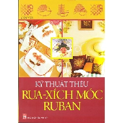 Kỹ thuật thêu rua - Xích móc - Ruban - Cẩm Vân