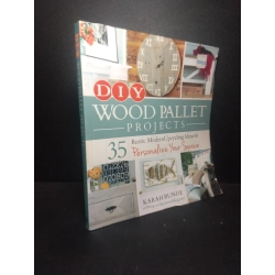 [Phiên Chợ Sách Cũ] Diy wood pallet projects 2303