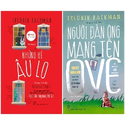 Combo Sách Những Kẻ Âu Lo - Anxious People + Người Đàn Ông Mang Tên OVE (Bộ 2 Cuốn) (2022) - Fredrik Backman