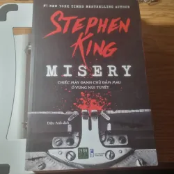 Misery - Chiếc máy đánh chữ đẫm máu ở vùng núi tuyết - Stephen King - 1980 Novel (sách cũ)