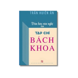 Văn Hóa Văn Nghệ Trên Tạp Chí Bách Khoa - Trần Huiền Ân