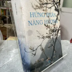 HỨNG PHẤN NÂNG HƯƠNG - QUÁCH TẤN