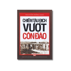 Chiếm tàu địch vượt Côn Đảo - Nguyễn Đình Thống