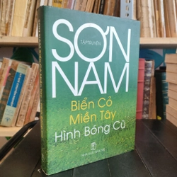 BIỂN CỎ MIỀN TÂY HÌNH BÓNG CŨ