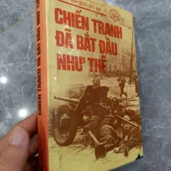 Chiến tranh đã bắt đầu như thế - Hồi ký Nguyên soái Bagramyan