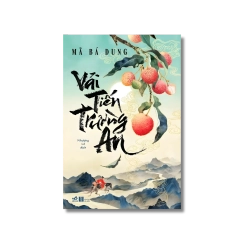 Vải tiến Trường An - Mã Bá Dung Vanvosach