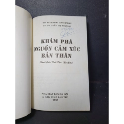 Khám phá nguồn cảm xúc bản thân mới 80% bẩn nhẹ, có highlight, chữ ký trang đầu 1995 HCM1001 BS.Chavernag TÂM LÝ 380640