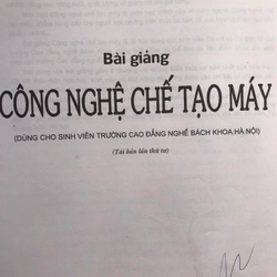CÔNG NGHỆ CHẾ TẠO MÁY 471579