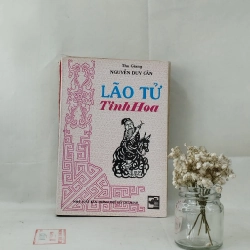 Lão Tử Tinh Hoa - Nguyễn Duy Cần