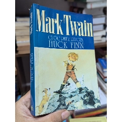 Cuộc Phiêu Lưu Của Huckleberry Finn - Mark Twain 130285