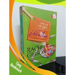 (TẶNG BOOKMARK) Tủ Sách Văn Học Mỹ - Rắc Rối Với Ngày Valentine (2010) - Rachel Gibson Mới 90% RBK.ASB2103