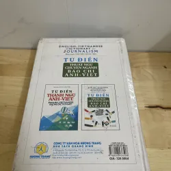 Từ Điển Thuật Ngữ chuyên Nghành Báo chí Anh -Việt  1010492