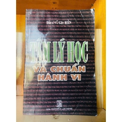 Tâm lý học và chuẩn hành vi - Vũ Gia Hiền