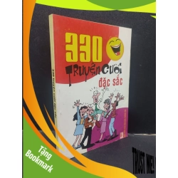 (TẶNG BOOKMARK) 330 Truyện cười đặc sắc 2010 mới 80% ố bẩn RBK0305 văn học