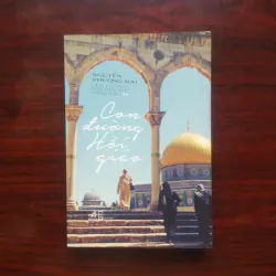 [Sách Văn Hóa Du Lịch] Con Đường Hồi Giáo (Nguyễn Mai Phương)