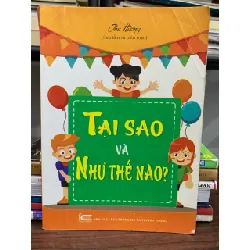 Tại sao và như thế nào- Thu Hương 601820