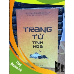 (TẶNG BOOKMARK) Trang Tử tinh hoa-Thu Giang Nguyễn Duy Cần Sách tôn giáo - tâm linh RBK0302