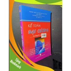 (TẶNG BOOKMARK) Kế toán đại cương lý thuyết và bài tập - Phan Đức Dũng - 2007 mới 80% ố - GIÁO TRÌNH, CHUYÊN MÔN - RBK0111