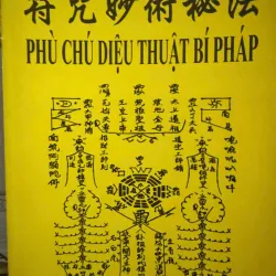 SÁCH PHÙ CHÚ DIỆU THUẬT BÍ PHÁP 100K
