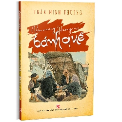 Vấn vương hương vị bánh quê - Trần Minh Thương