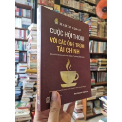 Cuộc Hội Thoại Với Các Ông Trùm Tài Chính - Mario Singh