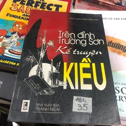 Trên đỉnh Trường Sơn kể truyện Kiều - Thiếu tướng Nguyễn An