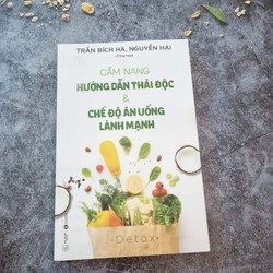 Cẩm nang hướng dẫn thải độc và chế độ ăn lành mạnh 180448