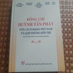 ĐỒNG CHÍ HUỲNH TẤN PHÁT 