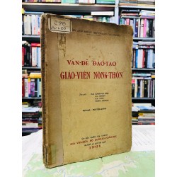 Vấn đề đào tạo giáo viên nông thôn - dịch giả Nguyễn Quỳnh 126288