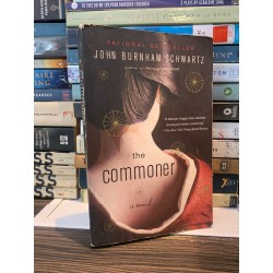 THE COMMONER - John Burnham Schwartz 164114