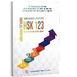 Cẩm nang từ vựng HSK 123 (TB2019) mới 100% TS.Trương Gia Quyền 2019 HCM.PO