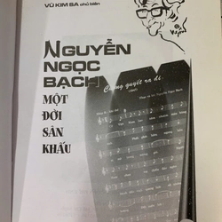 NGUYỄN NGỌC BẠCH MỘT ĐỜI SÂN KHẤU 508156