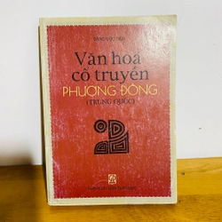 Văn hoá cổ truyền phương Đông (Trung Quốc) 